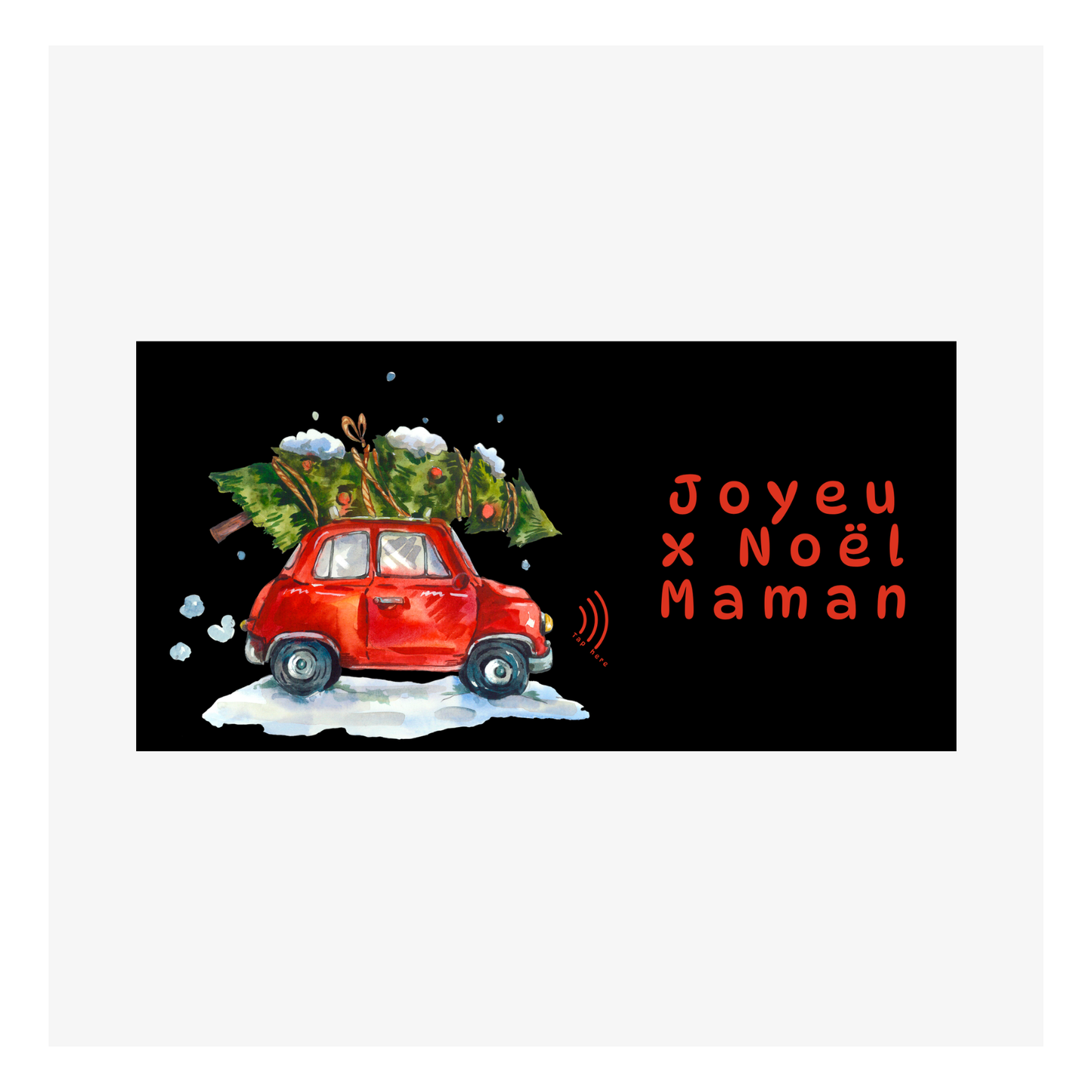 Le sapin sur la voiture de Maman par M'AryCard - 105x210mm