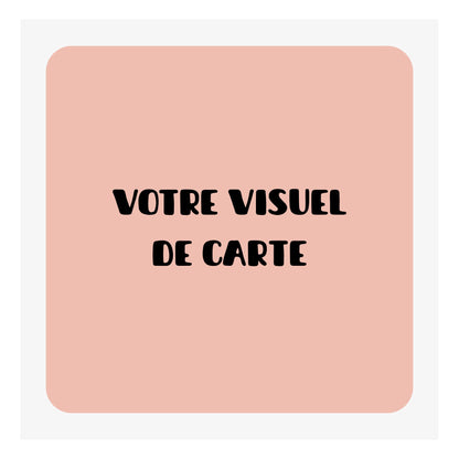 carte personnalisée