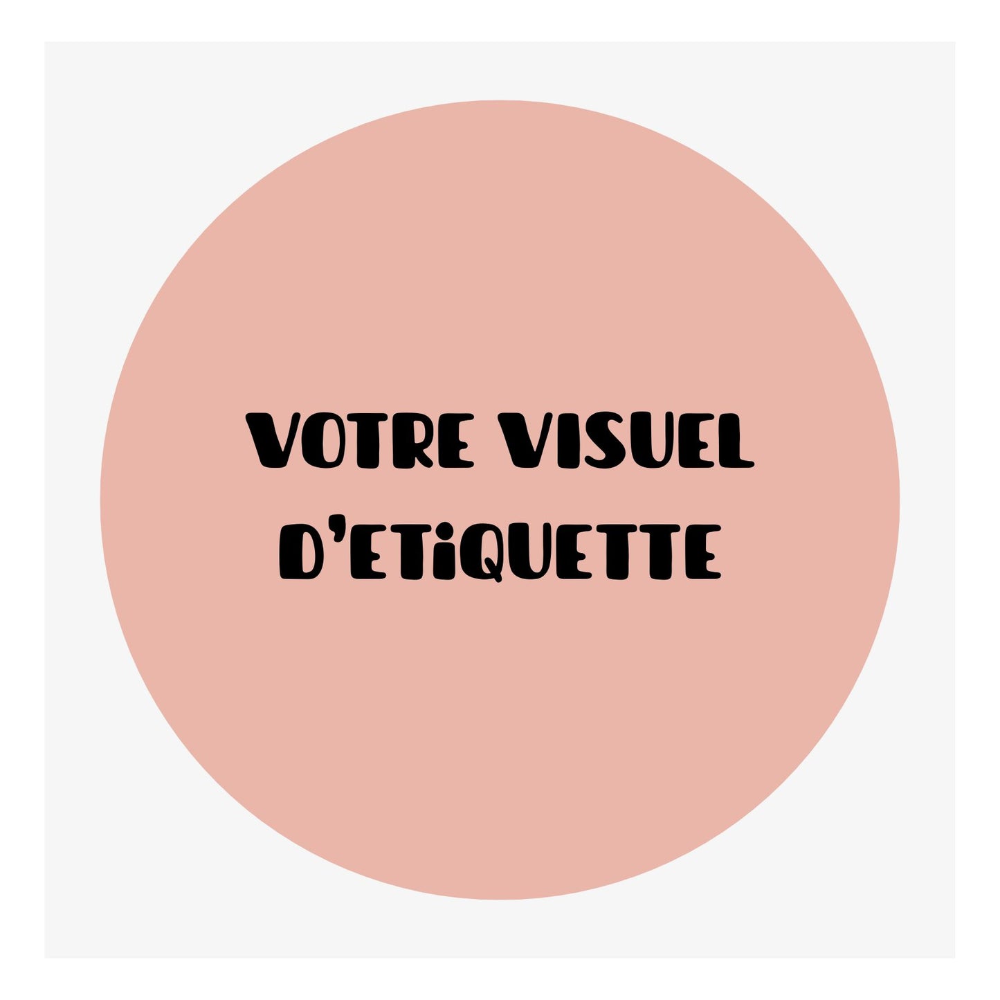 Etiquettes personnalisées